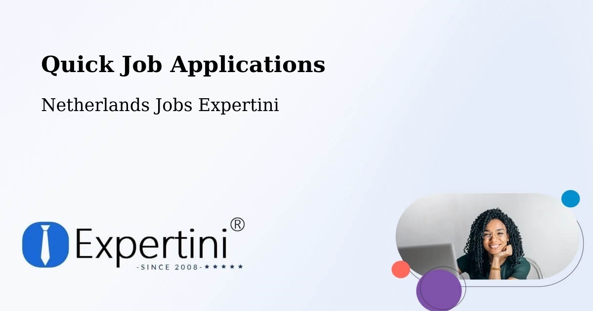 Quick Apply Feature – Maarn - Netherlands Jobs Expertini