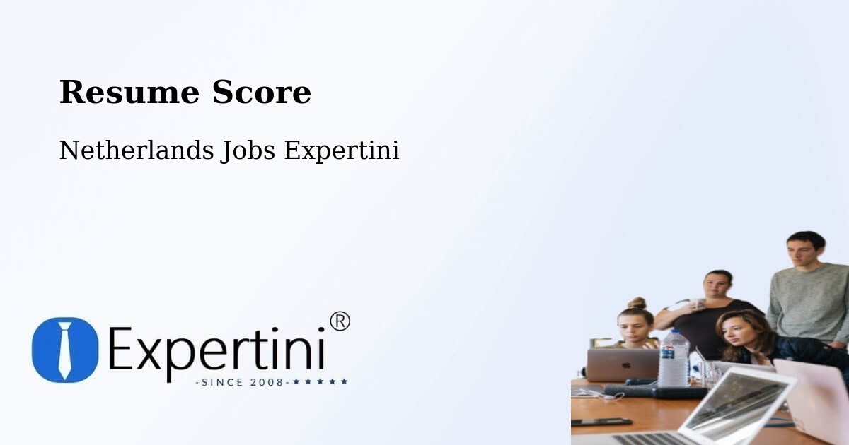 Resume Score & Job Description Match Tool – Maarn - Netherlands Jobs Expertini